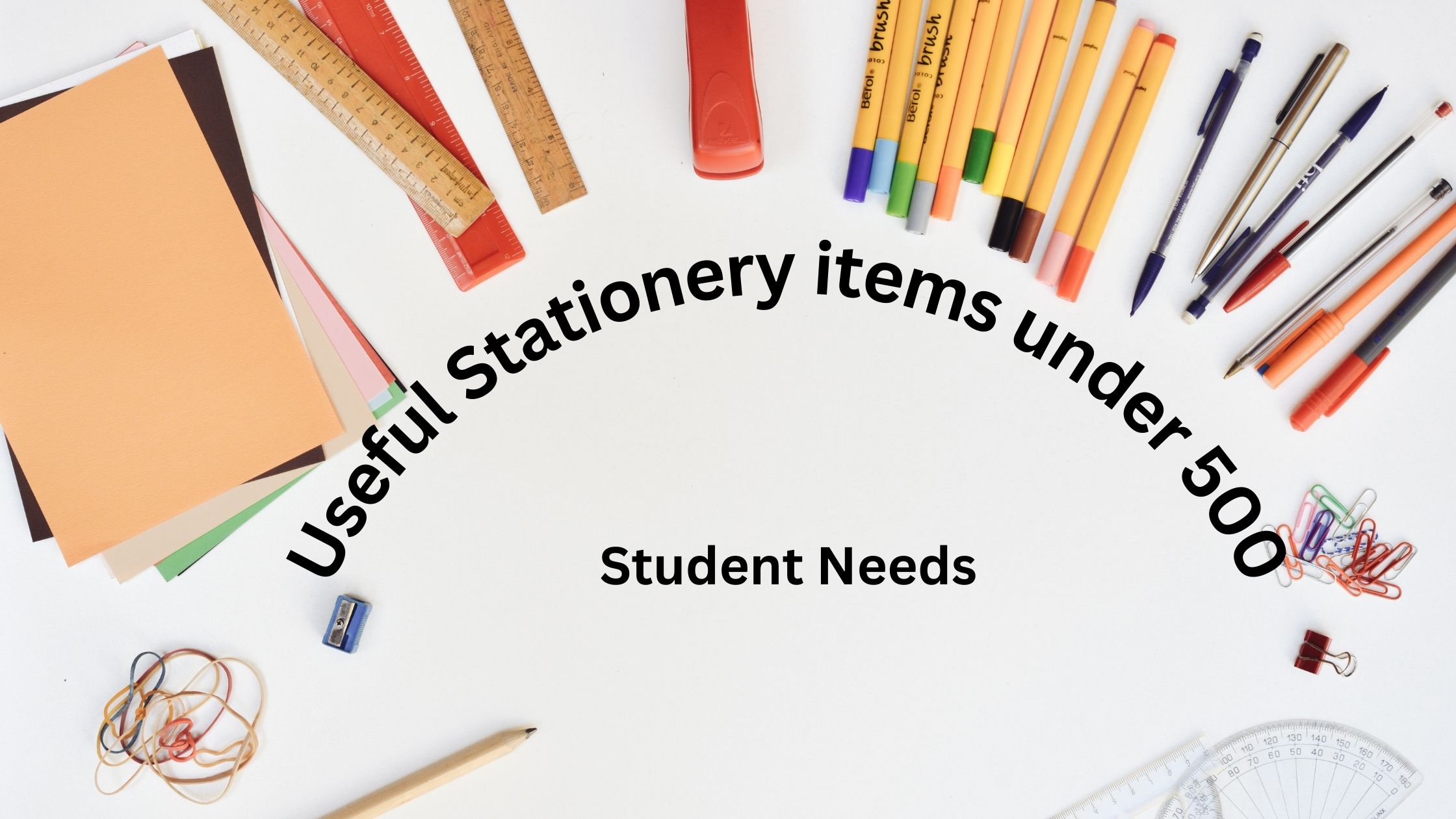 Useful Stationery items under 500
