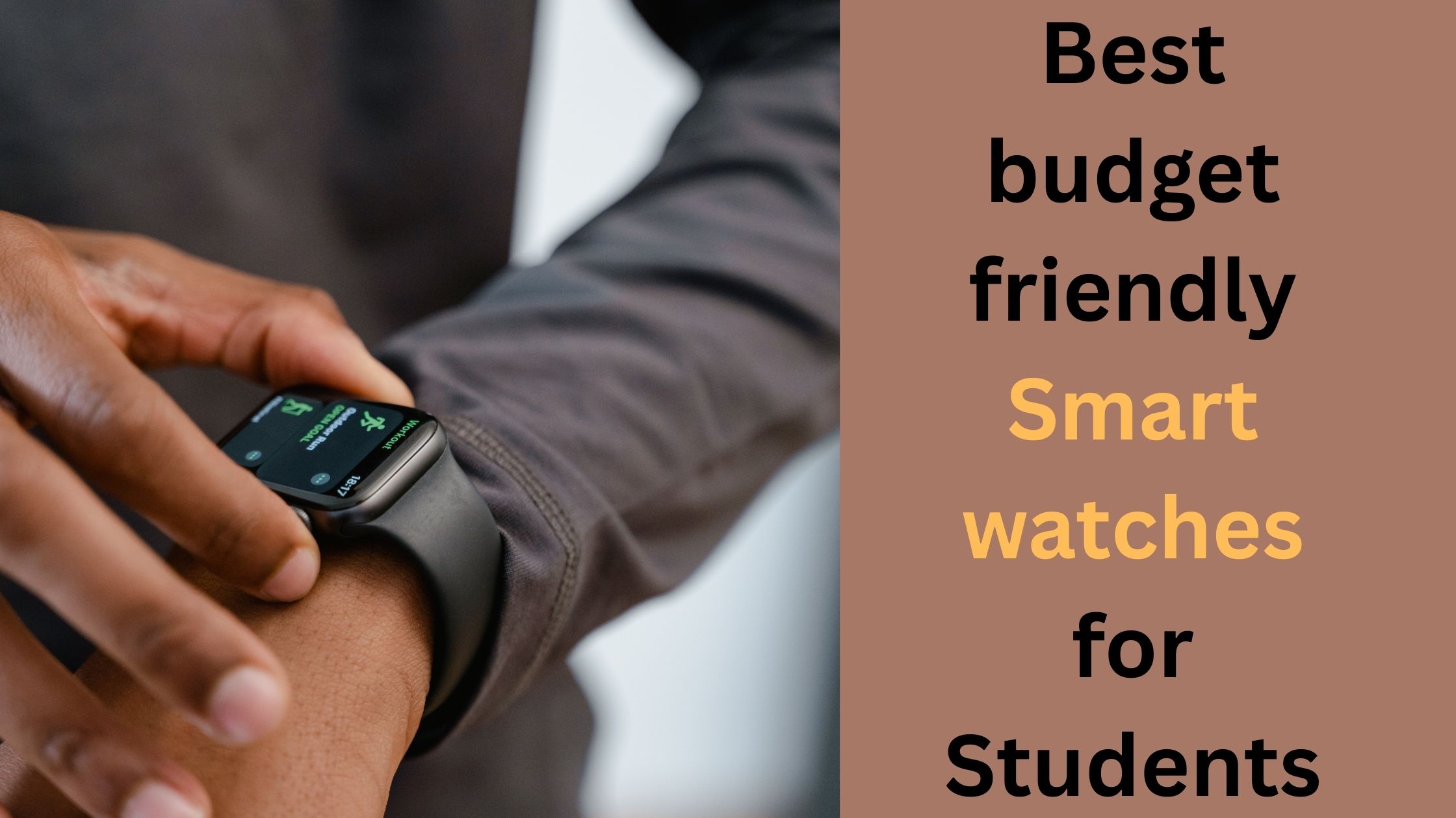best smartwatch for students